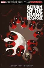 Deadpool: Return of the Living Deadpool