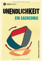 INFOcomics: Unendlichkeit - Ein Sachcomic