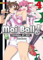 Mai Ball - Fussball ist sexy! Bd. 04