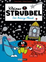 Kleiner Strubbel (10) - Der haarige Planet (ohne Worte)