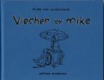 Viecher by Mike
