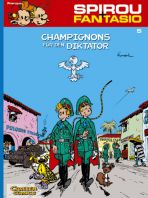 Spirou + Fantasio Neuedition # 05 - Champignons fr den Diktator