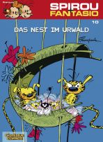 Spirou + Fantasio Neuedition # 10 - Das Nest im Urwald