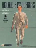 Trouble is my business # 04 (von 6)