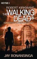 Walking Dead, The (Roman) # 06