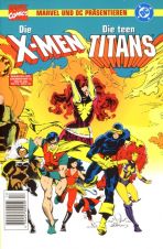 Marvel Crossover # 13 (von 33) - Die X-Men / Die Teen Titans