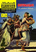 Illustrierte Klassiker Sonderband # 11 - Quetzalcoatl, die gefiederte Schlange