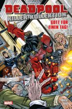 Deadpool Killer-Kollektion 09 SC - Gott fr einen Tag!