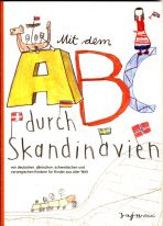 Mit dem ABC durch Skandinavien (Illustriertes Buch)