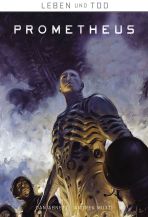 Leben und Tod # 02 (von 4) - Prometheus