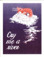 Cry me a River