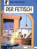 Benni Brenstark Bd. 07 - Der Fetisch