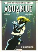 Edition phantastische Abenteuer # 01, 07, 08, 10: Aquablue 1 - 4