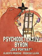 Psychodetektive Byron - Das Portrait