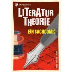 INFOcomics: Literatur Theorie - Ein Sachcomic