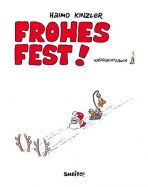 Frohes Fest! (Weihnachtsauch 1, Comicstrip/Cartoon)