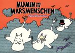 Mumins (10): Mumin und die Marsmenschen