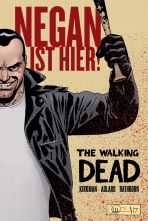 Walking Dead, The - Negan ist hier!
