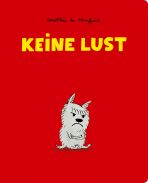 Keine Lust (Die Hundebande)