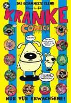 Kranke Comics - Das gesammelte Elend (ab 18 Jahre)