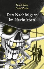 Unheimlichen, Die (01) - Den Nachtfolgern im Nachtleben