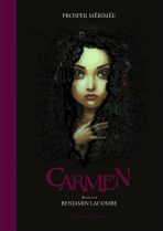 Lacombe: Carmen (Illustriertes Buch)