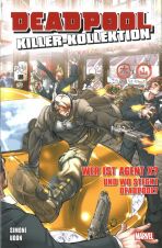 Deadpool Killer-Kollektion 15 (von 16) SC - Wer ist Agent X? Und wo steckt Deadpool?