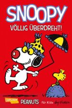 Peanuts fr Kids # 05 - Snoopy: Vllig berdreht!