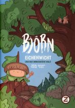 Bjrn Eichenwicht und der immergrne Wald