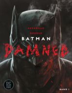 Batman: Damned # 01 (von 3) HC