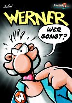 Werner # 03 - Wer sonst?