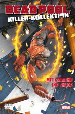 Deadpool Killer-Kollektion 16 (von 16) SC - Mit Karacho ins Chaos