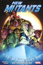 New Mutants: Die toten Seelen