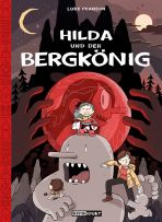 Hilda (06) - Hilda und der Bergknig - HC