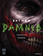 Batman: Damned # 03 (von 3) HC