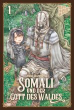 Somali und der Gott des Waldes Bd. 01