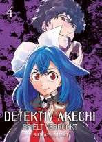 Detektiv Akechi spielt verrckt Bd. 04 (von 4)