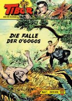 Tibor 2. Serie Gro�band # 01 - Die Falle der O´Gogos