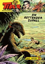 Tibor 2. Serie Groband # 04 - Ein rettender Zufall