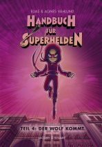 Handbuch fr Superhelden - Teil 4