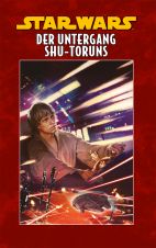 Star Wars Sonderband # 122 HC - Der Untergang Shu-Toruns
