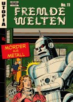 Fremde Welten # 11 - Der metallene Mrder