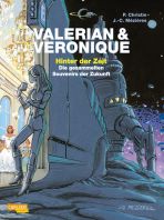 Valerian & Veronique Gesamtausgabe - Hinter der Zeit