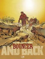 Bouncer # 09 - And Back