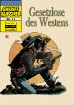 Sheriff Klassiker # 14 - Gesetzlose des Westens