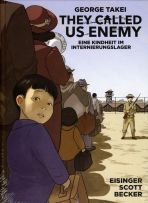 They Called Us Enemy - Eine Kindheit im Internierungslager
