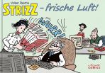 STRIZZ - frische Luft!