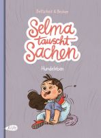 Selma tauscht Sachen (01) - Hundeleben