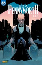 Batman: Pennyworth R.I.P.