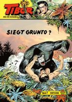 Tibor 2. Serie Gro�band # 07 - Siegt Grunto?